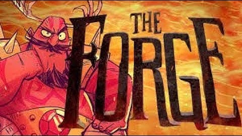 The Forge - The Healer Role (Don