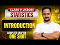 Introduction to Statistics Class 11 Economics | Chapter 1 One Shot Comeback Series | JKBOSE