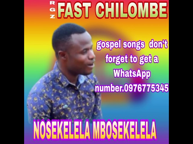 Fast Chilombe-Nosekelela mbosekelela.0976775345 class=