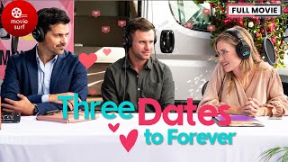 THREE DATES TO FOREVER
