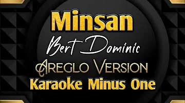 Minsan | Areglo Version | Karaoke Minus One | Bert Dominic | Contest Piece
