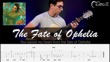Taylor Swift - The Fate of Ophelia (Fingerstyle Guitar Cover with Tabs and Lyrics)