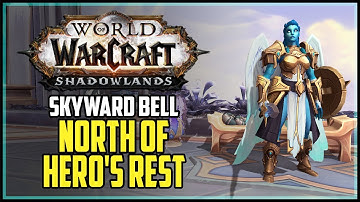 Skyward Bell WoW North of Hero