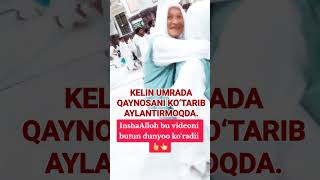 KELIN QAYNONASINI UMRADA KO`TARIB AYLANTIRMOQDA. #rek #live #love #news #baki #duet #reaction