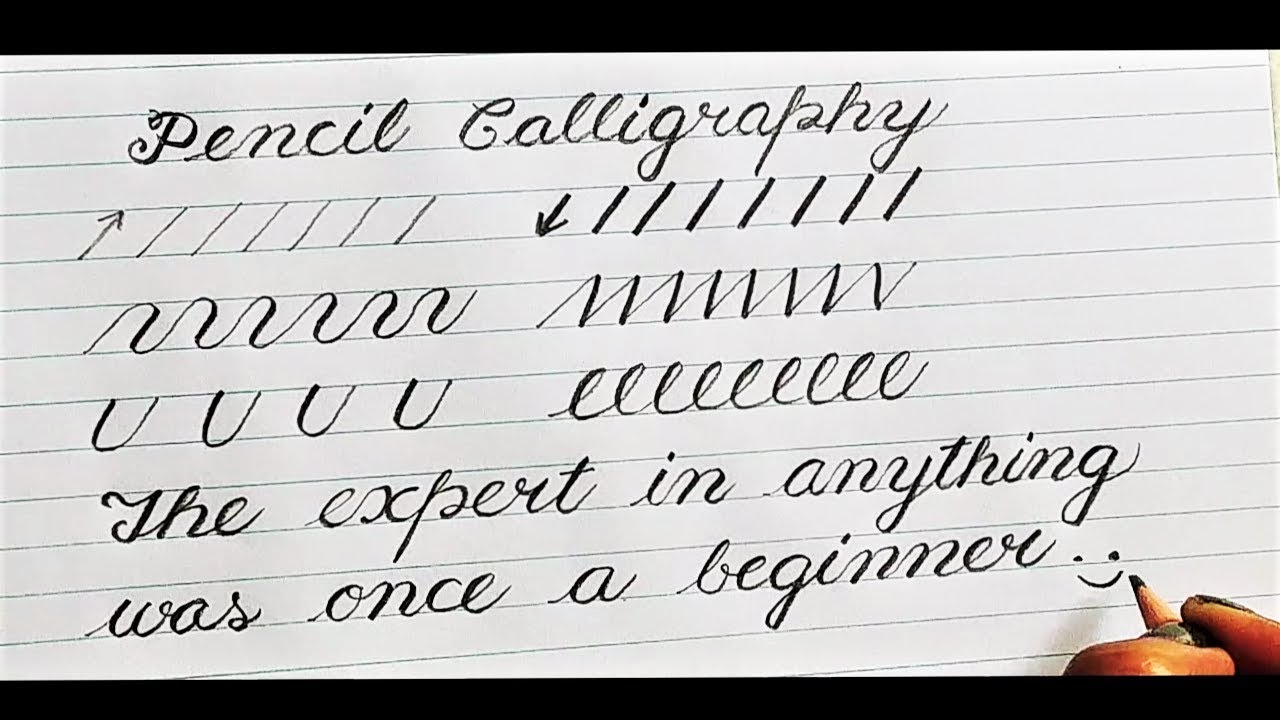 Pencil Calligraphy, Calligraphy for beginners