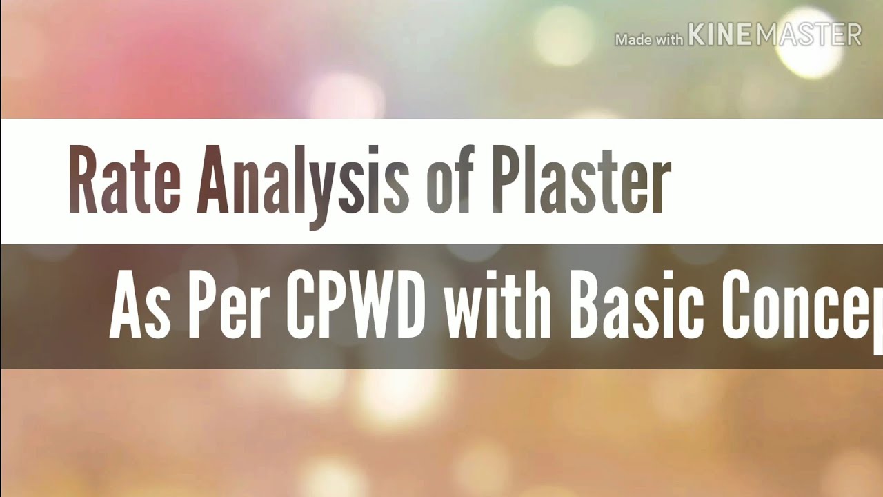 Rate Analysis of Plaster Work as per CPWD YouTube