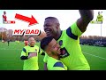 I played in a football match with my dad  he scored