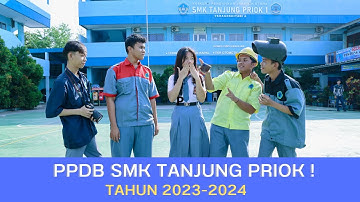 PROMOSI SEKOLAH, PPDB SMK TANJUNG PRIOK 1, TAHUN 2023/2024 #ppdb