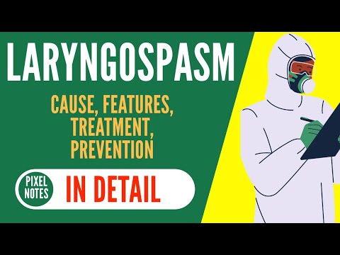 Video: Laryngospasma By Kinders: Simptome, Behandeling, Voorkoming