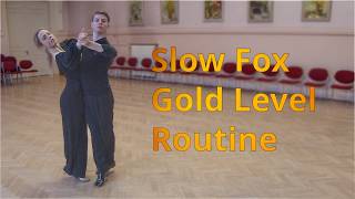 Slow Foxtrot Gold Level Choreography | Weave from PP, Bounce Fallaway Weave Ending