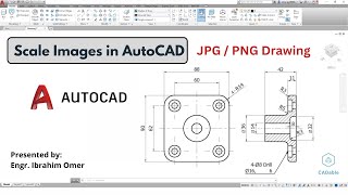 How to Scale an Image in AutoCAD | Trace Image in AutoCAD | AutoCAD Image Transparency | CADable