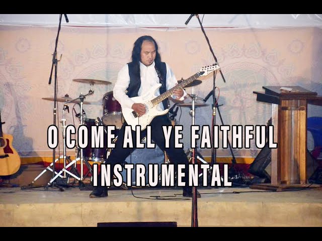 O come all ye faithful |Instrumental| David Kakaap| 2020 class=