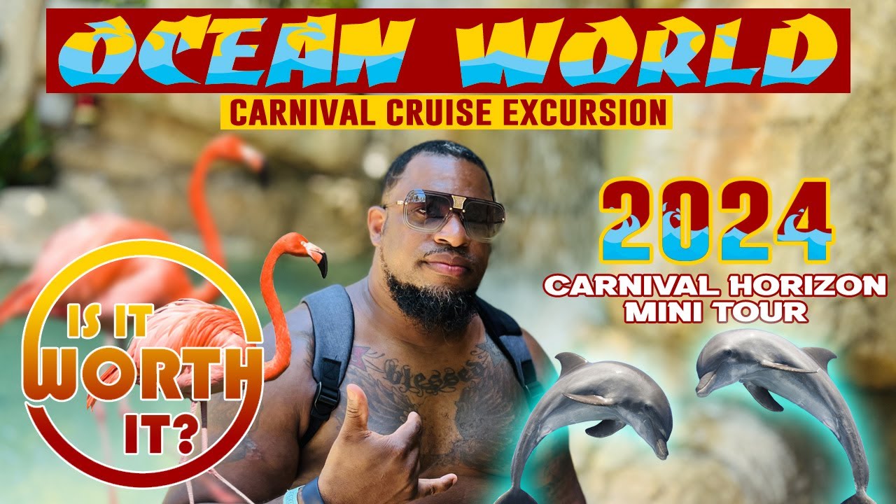 Ocean World Excursion - Carnival Cruise -2024 Carnival Horizon - YouTube