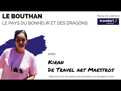 Vidéo: Voyager au Bhoutan : ce que vous devez savoir avant de partir