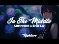 Nightcore | In The Middle - ARMNHMR [Sub Español]