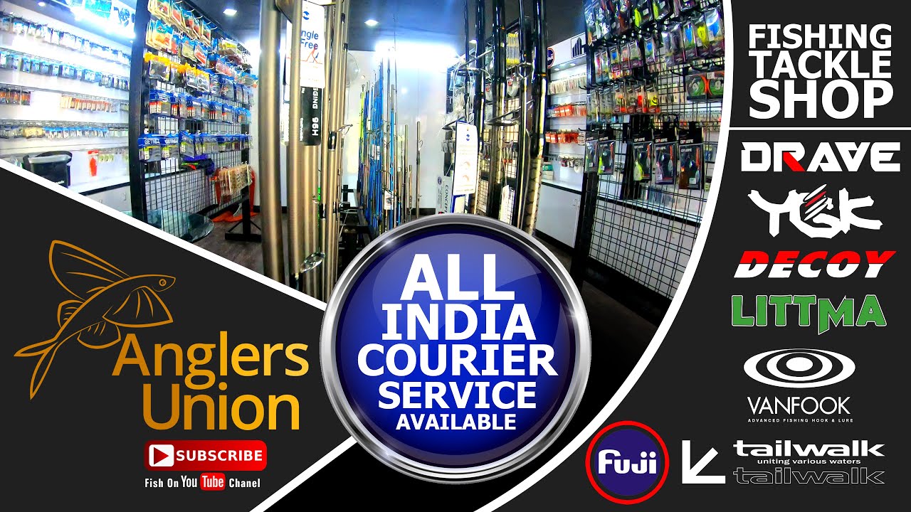 ANGLERS UNION FISHING TACKLE SHOP KERALA . FISHING TACKLES . DRAVE