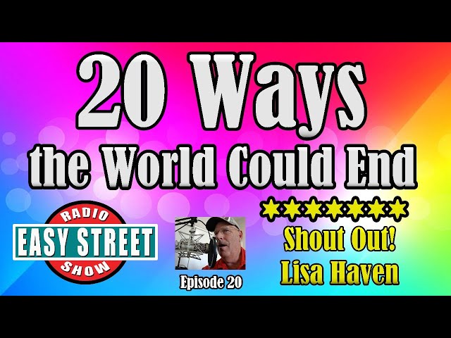 20 Ways the World Could End