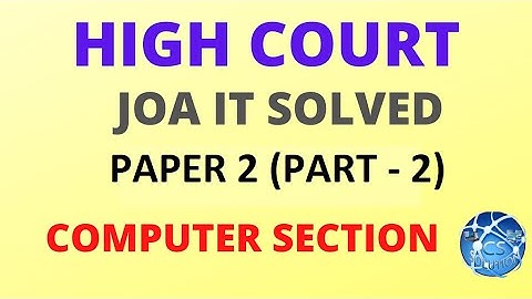 HIGH COURT JOA SOLVED COMPUTER SECTION PART 2 || #HIGHCOURTPAPER #HIGHCOURT #HPSSCJOA #HPSSC