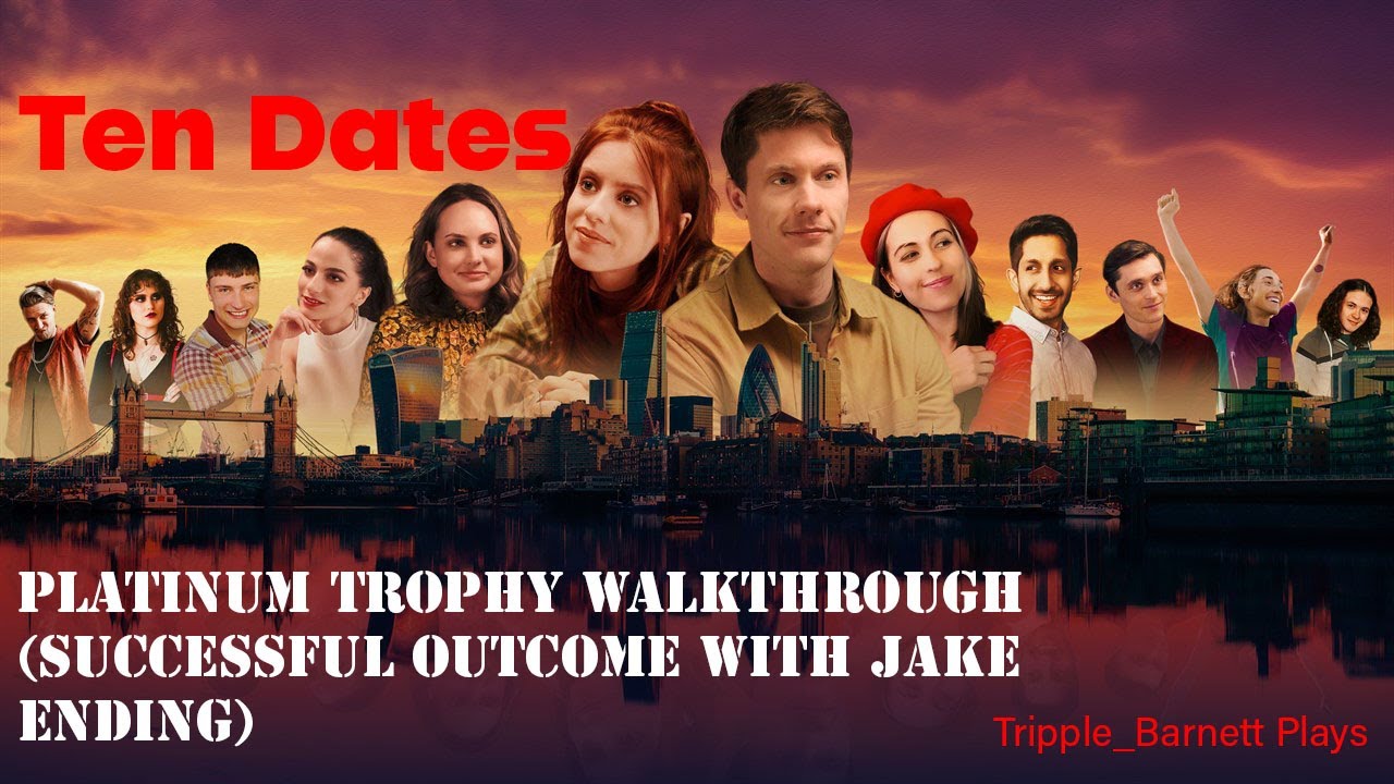 Ten Dates Platinum Trophy Walkthrough Successful Outcome With Jake ten-dates-platinum-trophy-walkthrough-successful-outcome-with-jake
