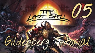 The Last Spell ~ Gildenberg Tutorial 05 ~ Inn and catapult building