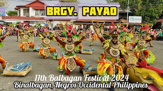 BRGY. PAYAO, Street Dance 11th Balbagan Festival 2024 Binalbagan Negros Occidental