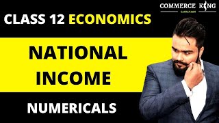 Numericals of national income Class 12 | Methods of calculating | macro economics | Video 10