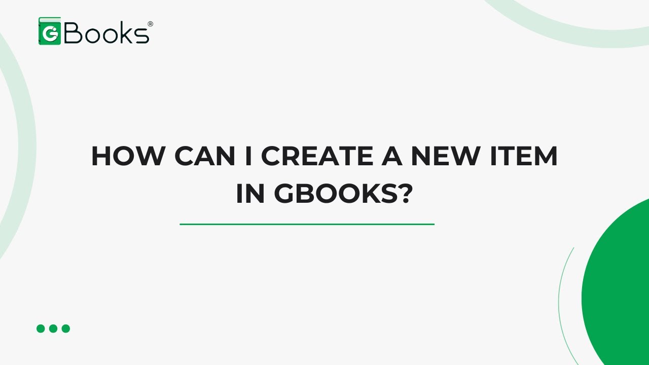 How Can I Create a New Item in Gbooks? | Step-by-Step Tutorial