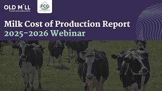 2025/2026 Milk Cost of Production Report webinar