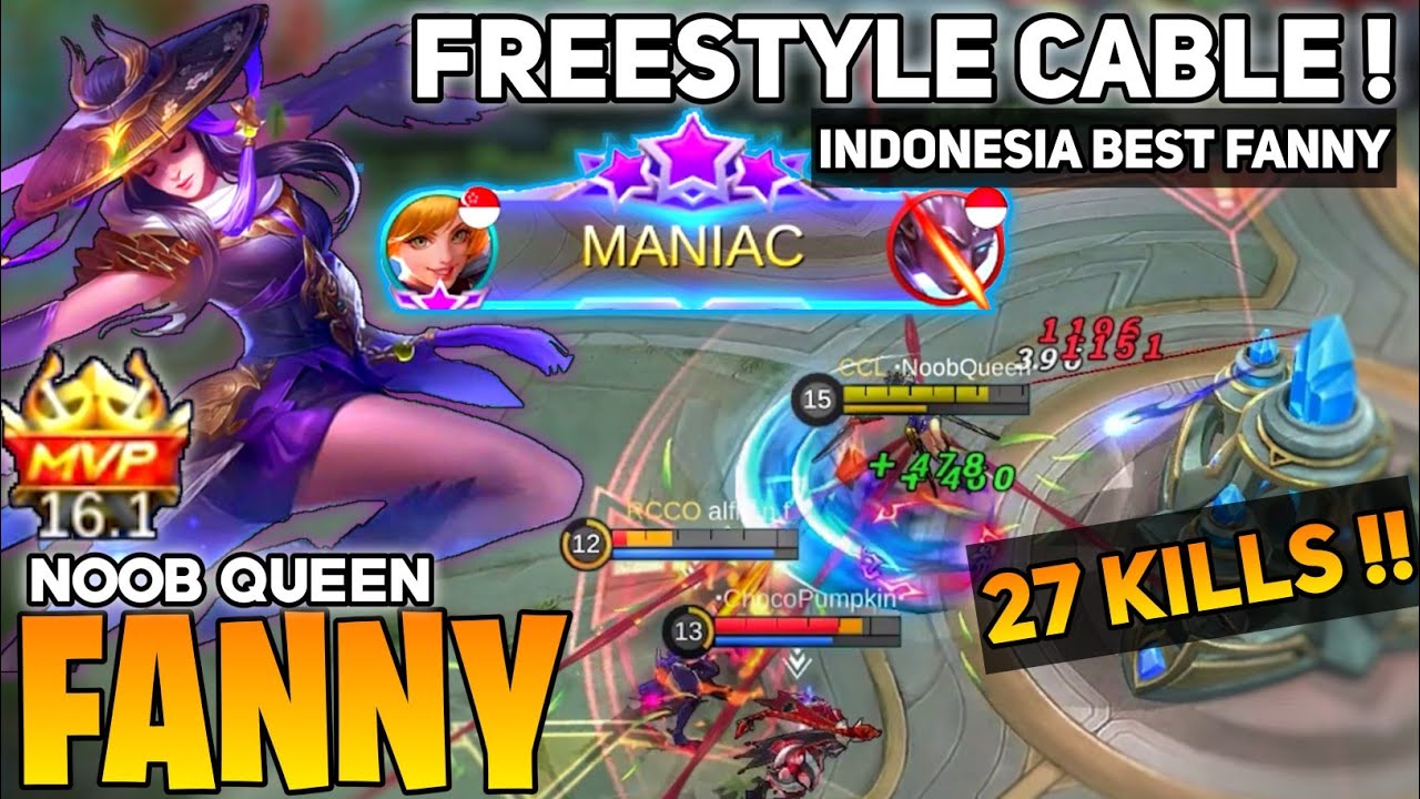 Fanny Brutal MANIAC 27 Kills ! [Top Global Fanny ] By Noob Queen - Mobile Legends