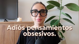 Qué hacer con tus pensamientos obsesivos/intrusivos: te están drenando la energía