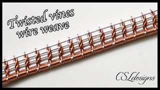 Twisted vines wire weave ⎮ Wire weaving series