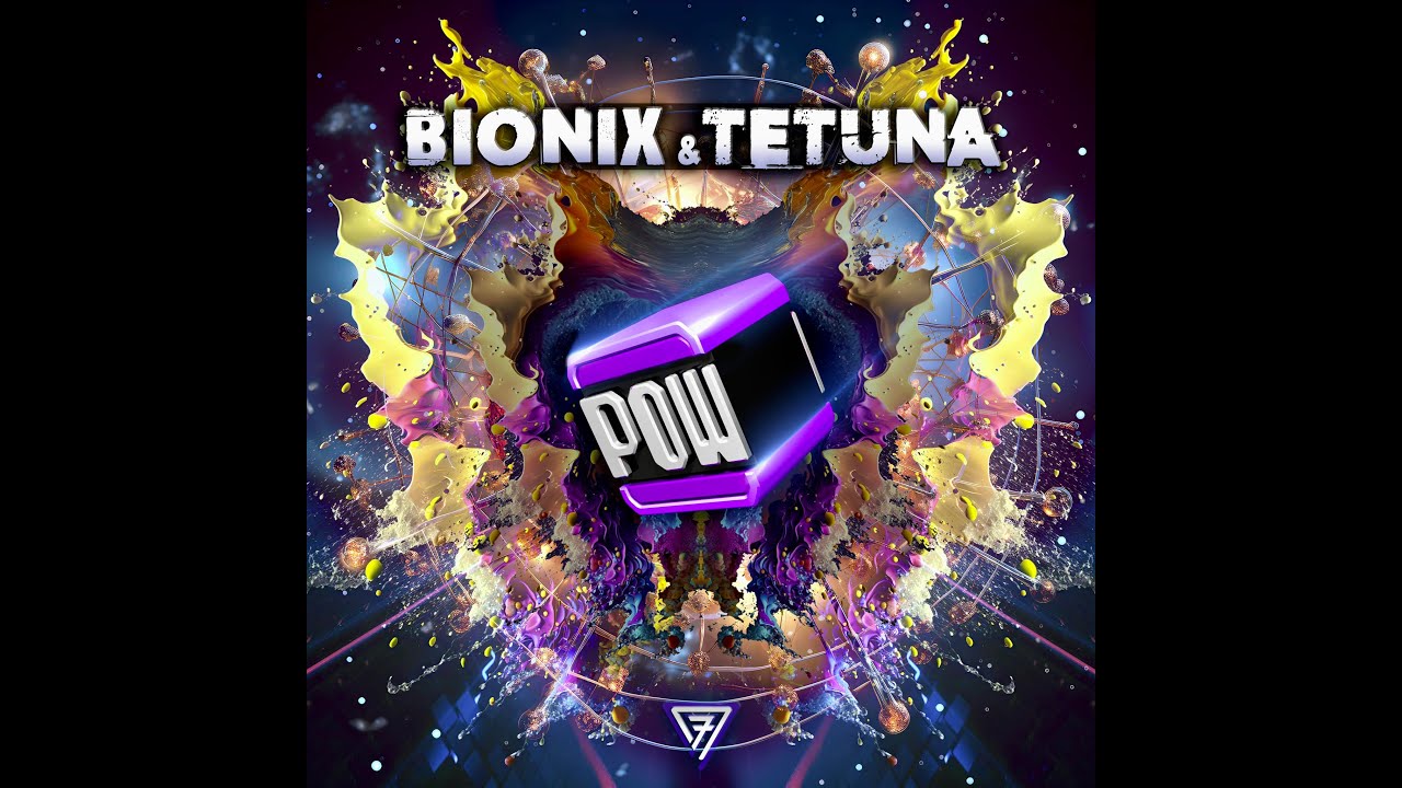 Watch Bionix & Tetuna - POW on YouTube Watch Bionix & Tetuna - POW on YouTube