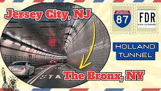 Driving Jersey City -to- The Bronx via Holland TUNNEL / FDR Drive / NY i-87