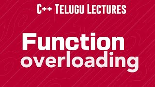 Function Overloading   C ++ | Telugu lectures | Dinesh Upskiller #cpp #functions #overload #language