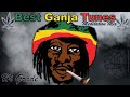 🔥 Best Ganja Tunes Mix Feat...Bob Marley, Jacob Miller, Peter Tosh, Sizzla 🇯🇲