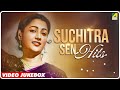 Suchitra sen hits  bengali movie songs   