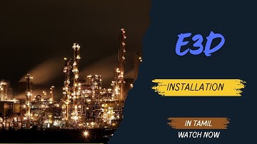 How To Install AVEVA E3D 2024 In Tamil full installation video . step by step guide