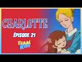 Charlotte Épisode 21