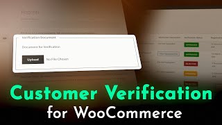 How to Verify WooCommerce Customers and Secure Your Store? Wealth