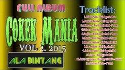 Dangdut Full Album Cokek Mania Vol 2 2015"Dangdut Mp3  - Durasi: 54:25. 