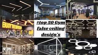 Modern small and luxury gym false ceiling design's!! Gym lights design's!! ideas amd collection 2022