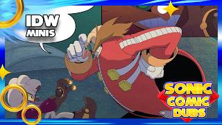 Outplayed. Outmatched. Outplanned. | IDW Minis (Sonic Comic Dub)