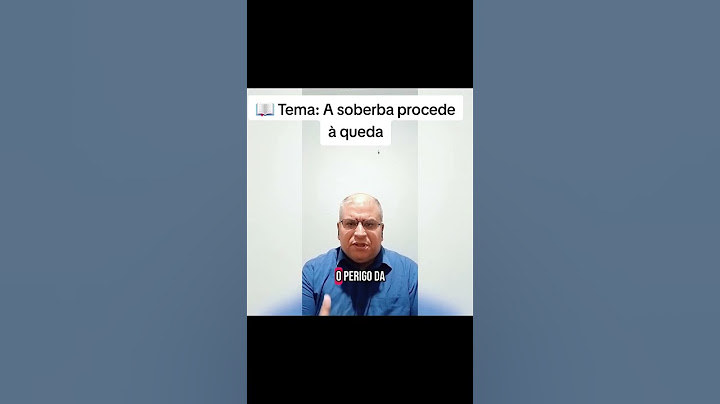 Tema: A soberba procede à queda. #SoberbaPrecedeAQueda #HumildadeQueExalta #DeusResisteAoSob