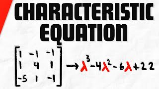 Find Characteristic Equation of 3x3 Matrix | Linear Algebra Exercises