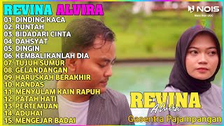 REVINA ALVIRA ' DINDING KACA - RUNTAH ' FULL ALBUM | DANGDUT KLASIK | GASENTRA PAJAMPANGAN 2022