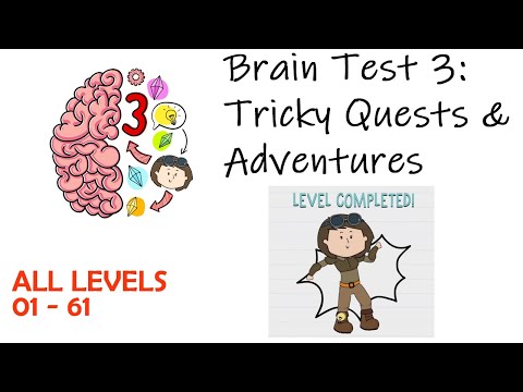 Brain Test 3 Tricky Quest & Adventures All Levels | Level 1 - 61 Walkthrough