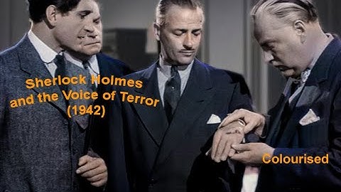 Sherlock Holmes | The Voice of Terror (1942) | Starring Basil Rathbone and Nigel Bruce | Colourised