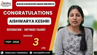 Congratulations AISHWARYA, on getting placed from JSPIDERS Basavanagudi!