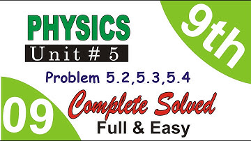 9th Class Physics Numerical chapter 5 (5.2 to 5.4) PTB | By Talha Academy #physcis #numericalproblem