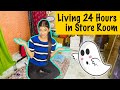Living In STORE ROOM  For 24 HOURS CHALLENGE | OMG! I Saw A *GHOST* | SAMREEN ALI
